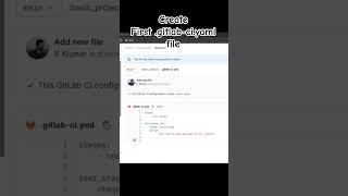 Create First .Gitlab-ci.yaml file