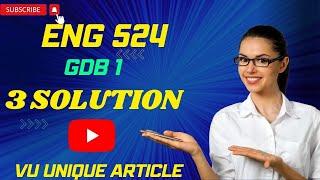 ENG524 GDB 1 Solution 2023 / ENG524 GDB 100%  Solution Spring 2023/ ENG524 Spring 2023