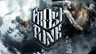 Frostpunk - A New Home - Survivor + Deathless