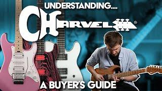Understanding Charvel Guitars! | Buyer's Guide