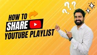 How to Share Youtube Playlist | How to Share Youtube Videos & Playlist from Mobile App