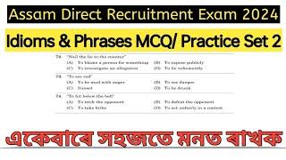 Assam Direct Recruitment Exam 2024 / ADRE English Class 2024/ ADRE Idioms  Phrases Questions