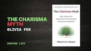 The Charisma Myth by Olivia Fox Cabane (audiobook)