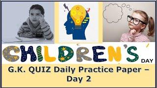 Children's Day GK Quiz Day 2 Practice Sheet