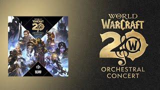 World of Warcraft: 20 Years of Music | Orchestral Concert