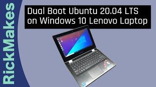 Dual Boot Ubuntu 20.04 LTS on Windows 10 Lenovo Laptop