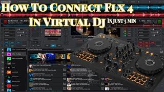 Virtual Dj Ko Dj Flx 4 ke Saath Kaise Connect Karein ll How to connect Dj Flx 4 In Virtual dj ll