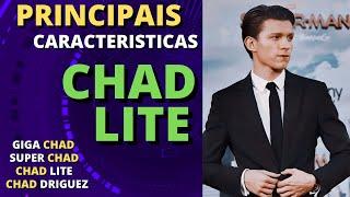 PRINCIPAS CARACTERISTICAS DO  ( CHADLITE )