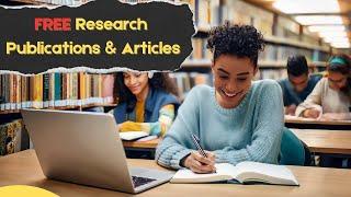 Free Research Papers (Legally): 2024 Guide to Open Access Resources