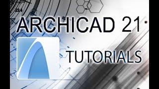 ArchiCAD 21 - Tutorial for Beginners [COMPLETE]