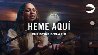 Heme Aquí | Christine D'Clario (Secuencias.com Sessions)