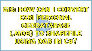 GIS: How can I convert ESRI personal geodatabase (.mdb) to shapefile using OGR in C#?