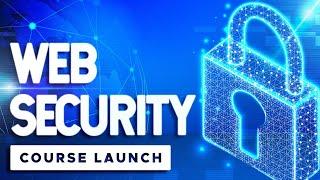 Learn Web Security & Write Secure Web Applications - [Full Course] Start TODAY 