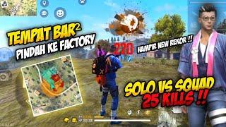 NGAMUK SOLO VS SQUAD !! 25 KILLS, HAMPIR NEW REKOR !! - GARENA FREE FIRE