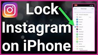 How To Lock Instagram On iPhone