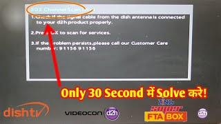 303 channel scan error on videocon d2h/DishTV and Zing Super FTA Box Solution | Dthtips