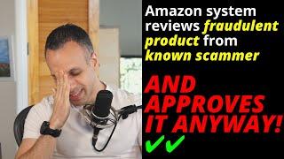 Amazon allows fraudulent product page after manual review! Deep dive on Amazon's support of scams