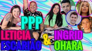 PPP DUPLO COM INGRID OHARA E LETÍCIA ESCARIÃO!!! | #MatheusMazzafera