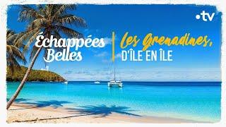 Les Grenadines, d'île en île - Échappées belles