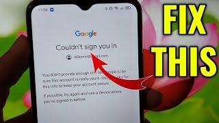 Couldn't Sign you in: How to Recover Google Account 