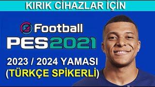 KIRIK PS4 PES 2021 23/24 SEZONU FULL GÜNCELLEMESİ GELDİ. KITS, FORM, TRANSFERS UPDATE.TÜRKÇE SPİKER.