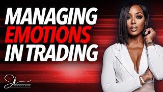 Managing Emotions in Trading