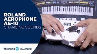 Roland Aerophone AE-10: Changing Sounds