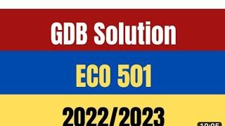 ECO501 correct gdb solution fall 2023 #eco501 solution gdb #gdb eco501 solution new #gdb eco501