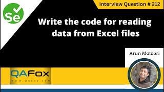 Write the code for reading data from Excel files (Selenium Interview Question #212)