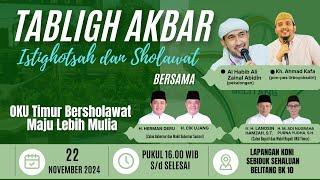 LIVE TABLIGH AKBAR - ISTIGHOTSAH BERSAMA AL HABIB ALI ZAINAL ABIDIN DAN KH. AHMAD KAFA