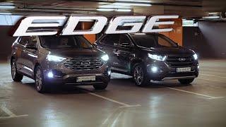 FORD EDGE TITANIUM 2017 vs 2019 - обзор и сравнение  поколений лучшего кроссовера от ФОРД.