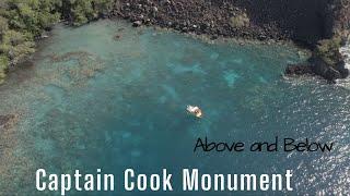Captain Cook Monument- Above and below in Kealekekua Bay