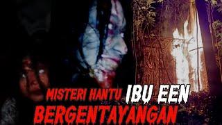 Live misteri Malam Ini‼️MASIH MENCARI MISTERI HANTU IBU EEN