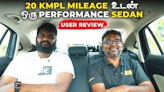 20 Kmpl Mileage உடன்ஒரு performance sedan | Tamil User Review | Birlas Parvai