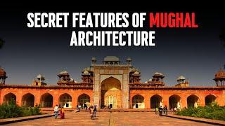 Secret Features of Mughal Architecture: Akbar's Tomb, Agra (India)