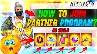 How To Join Free Fire Partner Program In 2024  Free Fire Partner Program Requirements 