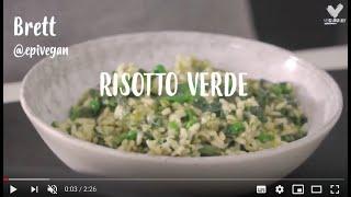 Vegan Risotto Verde  - EpiVegan Brett Cobley