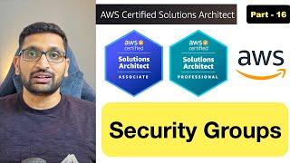 AWS Security Groups | Inbound Rule and Outbound Rule - Part 16