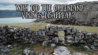 Why Did The Greenland Vikings Disappear? (Viking History Documentary)