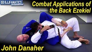 Combat Applications of the Back Ezekiel by John Danaher