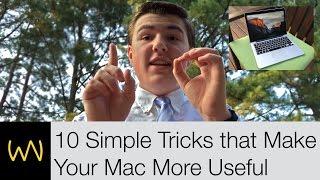 10 Simple Tricks that Make Your Mac More Useful