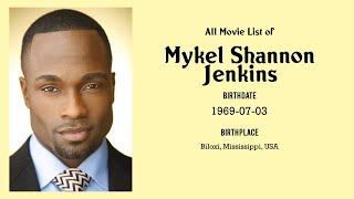 Mykel Shannon Jenkins Movies list Mykel Shannon Jenkins| Filmography of Mykel Shannon Jenkins