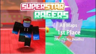 Roblox: Superstar Racers - All Maps (1st Place/Mostly No Deaths)