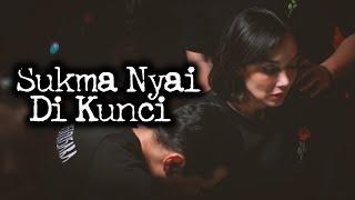 Sukma Nyai Di Kunci – DMS [ Penelusuran ]