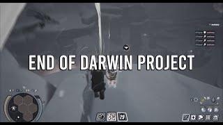 End of Darwin Project