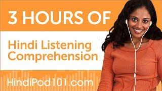 3 Hours of Hindi Listening Comprehension