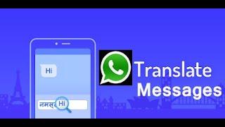 How to translate whatsapp messages in any language | eHow