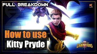 How to use Kitty Pryde effectively |Full Breakdown| - Marvel Contest of Champions