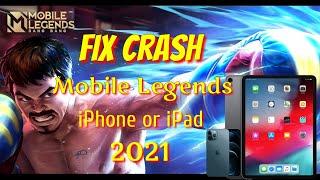 HOW TO FIX MOBILE LEGENDS CRASHING ON IPAD AND IPHONE 2021|EASY FAST WAY|MOBILE LEGENDS