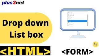 HTML form drop down list box to give single or multiple options to user with attributes and examples